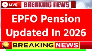 EPFO Pension 2026 Update