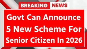 Govt Announces 5 New Schemes for Senior Citizens