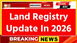 Land Registry Update 2026